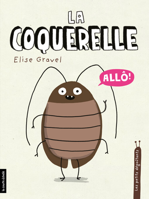 Title details for La coquerelle by Élise Gravel - Available